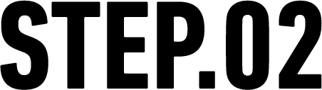 STEP.02
