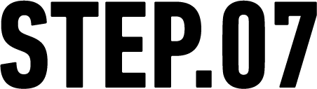 STEP.07
